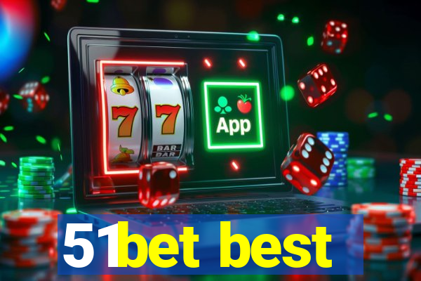 51bet best